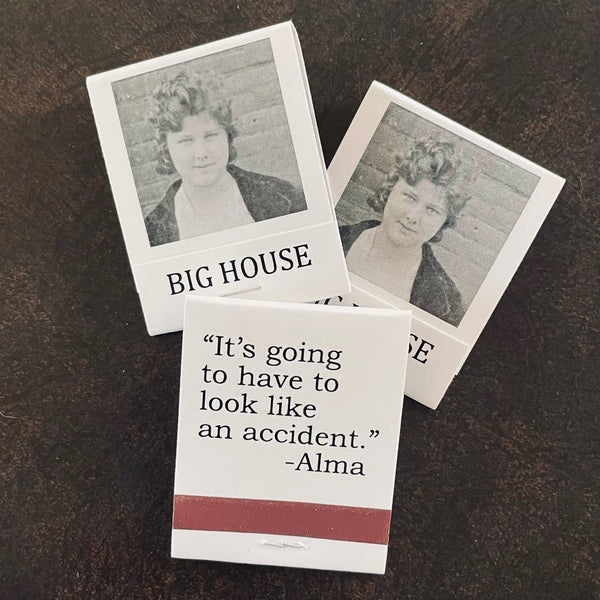 The 3 Sisters Design Co. - BIG House Matches, "It's going to have to look...