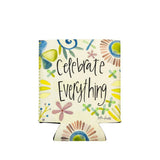 Shannon Road Gifts - Celebrate Everythng Drink Sleeve