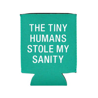 Shannon Road Gifts - Tiny Humans Koozie