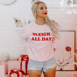 Sleigh All Day Christmas Pink Sweatshirt: Large