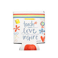 Shannon Road Gifts - Teach Love Inspire Drink Sleeve