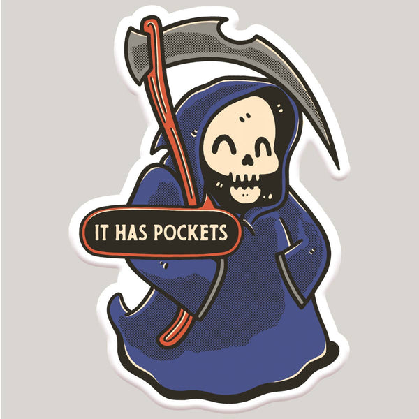 Mugsby - It has Pockets Grim Reaper Funny Sticker Decal