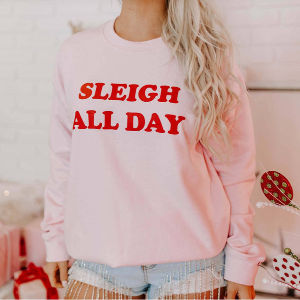 Sleigh All Day Christmas Pink Sweatshirt: Small