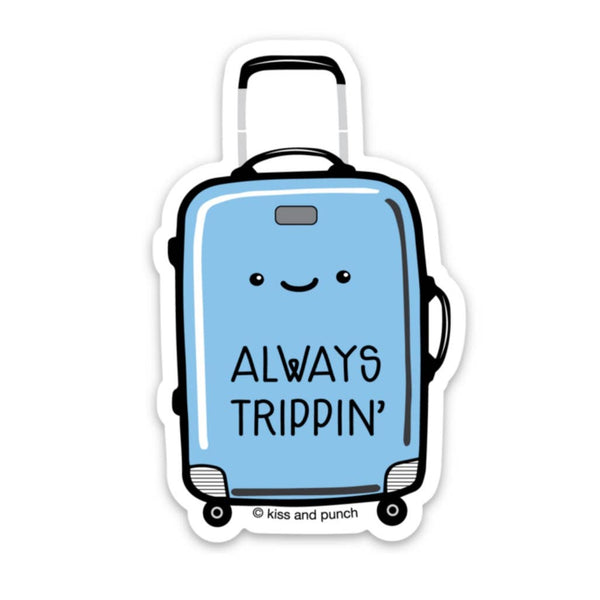 Kiss and Punch - 3 Inch Always Trippin' Suitcase Diecut Vinyl Sticker