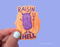 Lucky Sardine - Raisin Hell Funny Vinyl Sticker