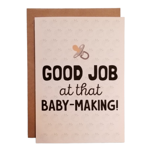 Thanks You're Welcome - Good Job at that Baby Making