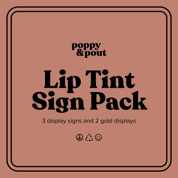 Poppy & Pout - Retailer Sign Pack, Lip Tint