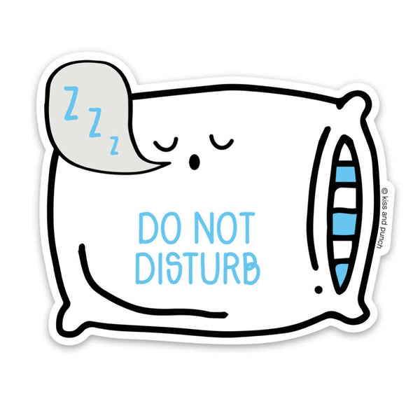 Kiss and Punch - 3 Inch Do Not Disturb Pillow Vinyl Sticker