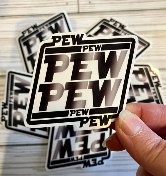 Graceful Darkness, LLC - Pew Pew, Vinyl Sticker