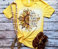 Southern Backroad Tees LLC - Be the sunshine bleached tee