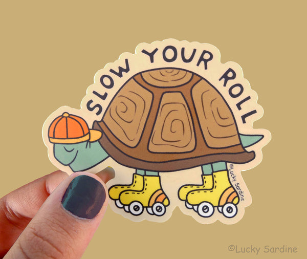 Lucky Sardine - Turtle, Tortoise Slow Your Roll, Skate Vinyl Sticker