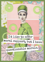 Raven's Rest Studio - Funny Greeting Card. I Like To Offer Moral Support...